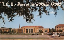 T.C.U. - Home of the "Horned Frogs" Fort Worth, TX Postcard Postcard Postcard