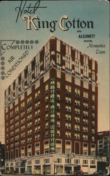 Hotel King Cotton Memphis, TN Postcard