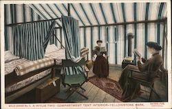 A Wylie Two-Compartment Tent Interior - Yellowstone Park Yellowstone National Park Postcard Postcard Postcard