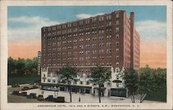 Ambassador Hotel, 14th and K Streets, N.W. Washington, DC Washington DC Postcard Postcard Postcard