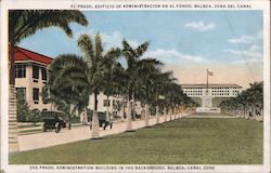 The Prado, Administration Building in the Background Postcard