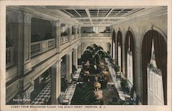 Lobby From Mezzanine Floor, The Stacy-Trent Trenton, NJ Postcard Postcard Postcard