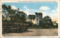 Tower and Ruins of Old Panama Destroyed by Morgan 300 Years Ago Postcard