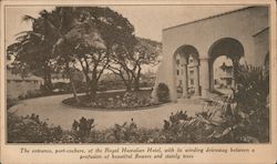 The Entrance to the Royal Hawaiian Hotel Honolulu, HI Postcard Postcard Postcard