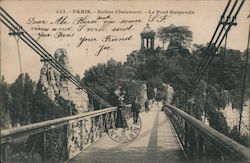 Buttes Chaumont. - Le Pont Suspendu Postcard