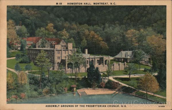 Howerton Hall, Presbyterian Church Assembly Grounds Montreat, NC Postcard