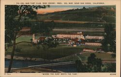 Del Mar Turf Club, Bing Crosby, Pres., Near San Diego California Postcard Postcard Postcard