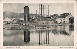 Stirling City Mills Chico, CA Postcard Postcard Postcard