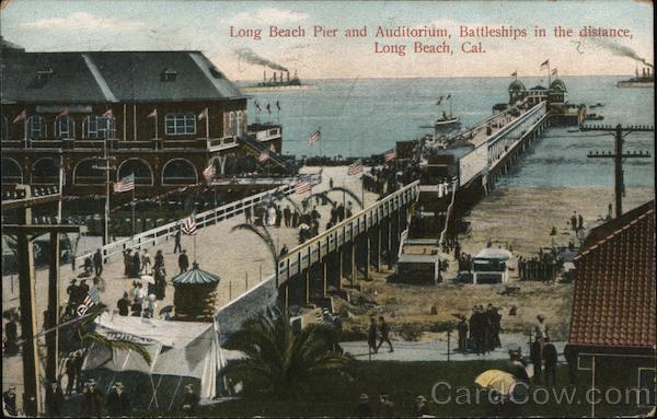 Long Beach Pier and Auditorium, Battleships in the distance California ...