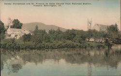 Dewey Homestead and St. Francis de Sales Church From Railroad Station Postcard