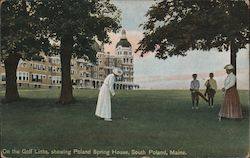 On the Golf Links, Showing Poland Spring House South Poland, ME Postcard Postcard Postcard