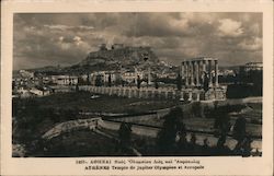 Temple de Jupiter Olumpien et Aeropole Athens, Greece Greece, Turkey, Balkan States Postcard Postcard Postcard