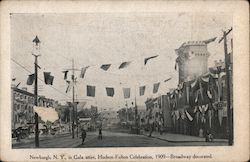 1909-Broadway Decorated in Gala Attire, Hudson-Fulton Celebration Newburgh, NY Postcard Postcard Postcard