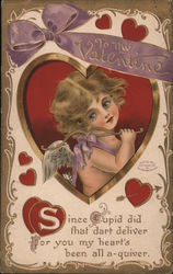 To My Valentine - Since Cupid did that dart deliver, For you my heart's been all a-quiver Postcard