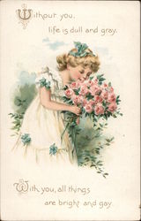 Without You Life is Dull and Grey, With you, all Things are Bright and Gay - A Girl Smelling Roses. Girls Postcard Postcard Postcard