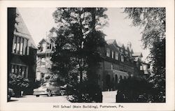 The Main Building at Hill School Postcard