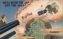 We'll Blow the Jap Off the Map! World War II Postcard Postcard Postcard