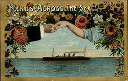 Hands Across The Sea Boats, Ships Postcard Postcard