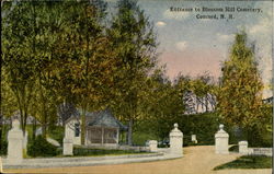 Entrance To Blossom Hill Cemetery Concord, NH Postcard Postcard