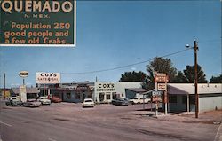 Quemado New Mexico Population 250 Good People and a Few Old Crabs Postcard