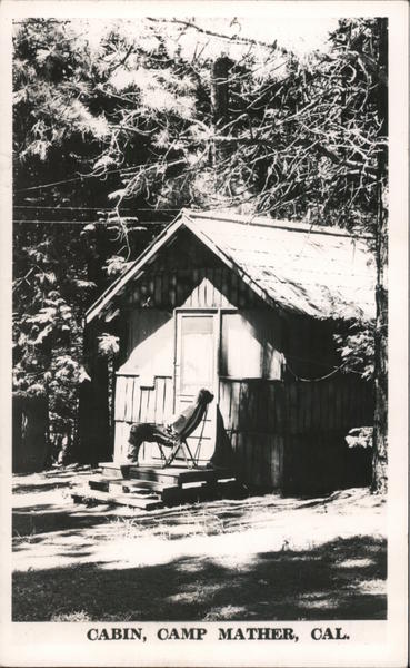 Cabin Camp Mather Groveland Ca Postcard