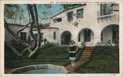 Delores Del Rio at Her Beautiful Home Postcard