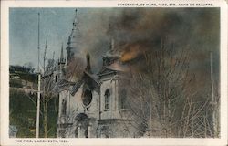 The Fire, St Anne de Beaupre, March 29, 1922 Postcard