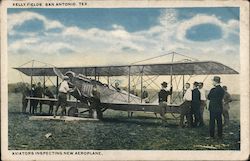 Kelly Fields, Aviators Inspecting New Aeroplane San Antonio, TX Postcard Postcard Postcard