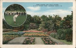 Rose Garden and Golf Course in Ella Sharp Park Jackson, MI Postcard Postcard Postcard