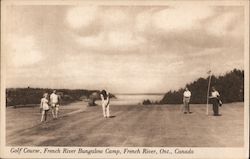 Golf Course, French River Bungalow Camp Postcard