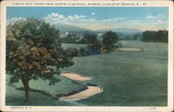 View of Golf Course From Country Club House, Showing Close-up of Green No. 4 Oneonta, NY Postcard Postcard Postcard