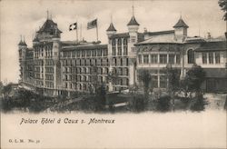 Palace Hotel a Caux S Montreux Switzerland Postcard Postcard Postcard