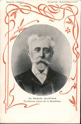 Dr. Manuel Quintana, President Electro de la Republica Postcard