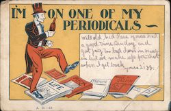 Drunk Man Walking on Magazines: I'm on One of My Periodicals Postcard