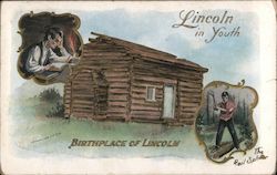 Lincoln in Youth - Birthplace of Lincoln - The Rail Spliter Postcard