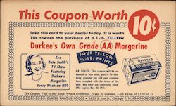 This Coupon Worth 10 cents Towards Purchase of Durkee's Margarine Advertising Postcard Postcard Postcard