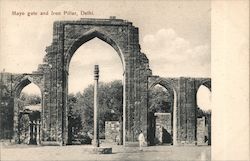 Mayo Gate and Iron Pillar, Delhi India Postcard Postcard Postcard