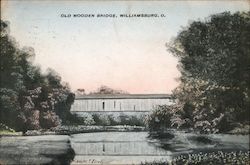 Old Wooden Bridge Williamsburg, OH Postcard Postcard Postcard