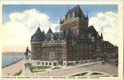 Champlain Monument And Chateau Frontenac Hotel Quebec Canada Postcard Postcard