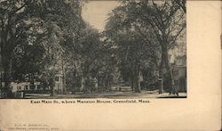 East Main St., above Mansion House Greenfield, MA Postcard Postcard Postcard