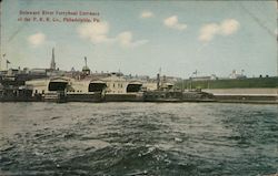 Delaware River Ferryboat Entrance at the PRR Co. Philadelphia, PA Postcard Postcard Postcard