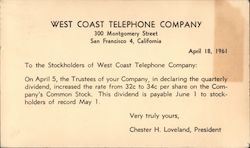 To the Stockholders of West Coast Telephone Company, April 18, 1961 San Francisco, CA Postcard Postcard Postcard