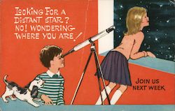 Looking for a Distant Star? No! Wondering Where You Are! Join Us Next Week Postcard