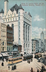 Broad Street looking North and the Prudential Building Newark, NJ Postcard Postcard Postcard