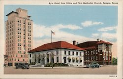 Kyle Hotel Post Office and First Methodist Church Temple, TX Postcard Postcard Postcard