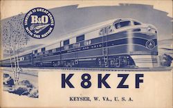 K8KZF - B&O Railroad, Linking 13 Great States With the Nation Keyser, WV Postcard Postcard Postcard