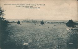 The Field Where Two Battles Ended, Looking Northward, S.A.R. Excursion, 1902 Postcard