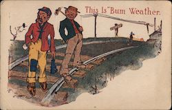 Two Hobos On Train Track This Is "Bum" Weather. Postcard