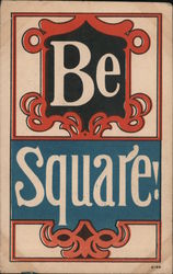 Stylized art drawing with the message "Be Square!" Comic, Funny Postcard Postcard Postcard