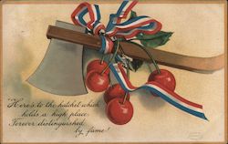 Hatchet Cherries Ribbon "Here's to the hatchet which holds a President's Day Postcard Postcard Postcard